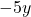 -5y