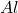 Al