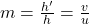 m = \frac{h'}{h} = \frac{v}{u}