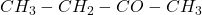 CH_3-CH_2-CO-CH_3